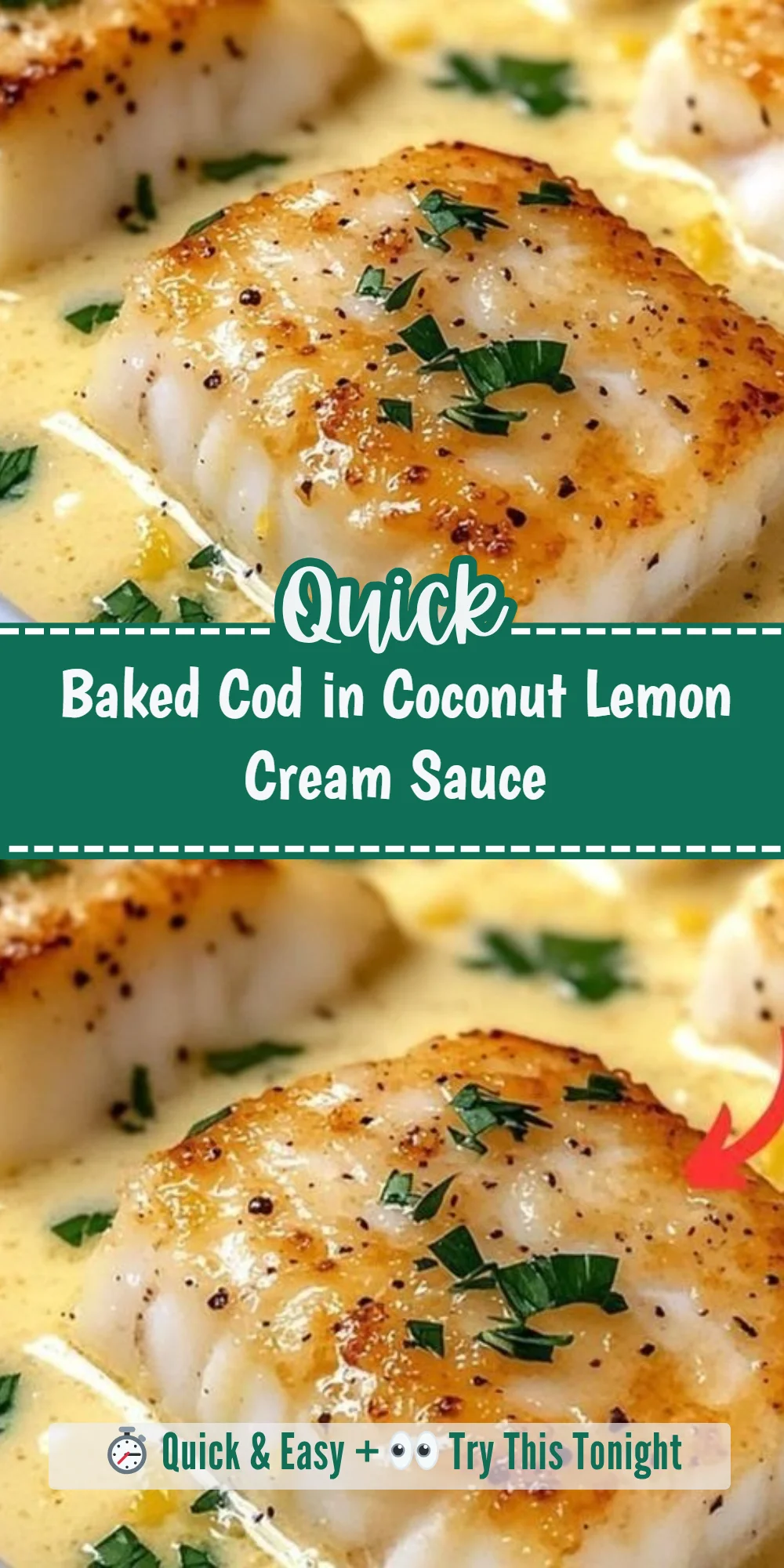 Baked Cod in Coconut Lemon Cream Sauce
