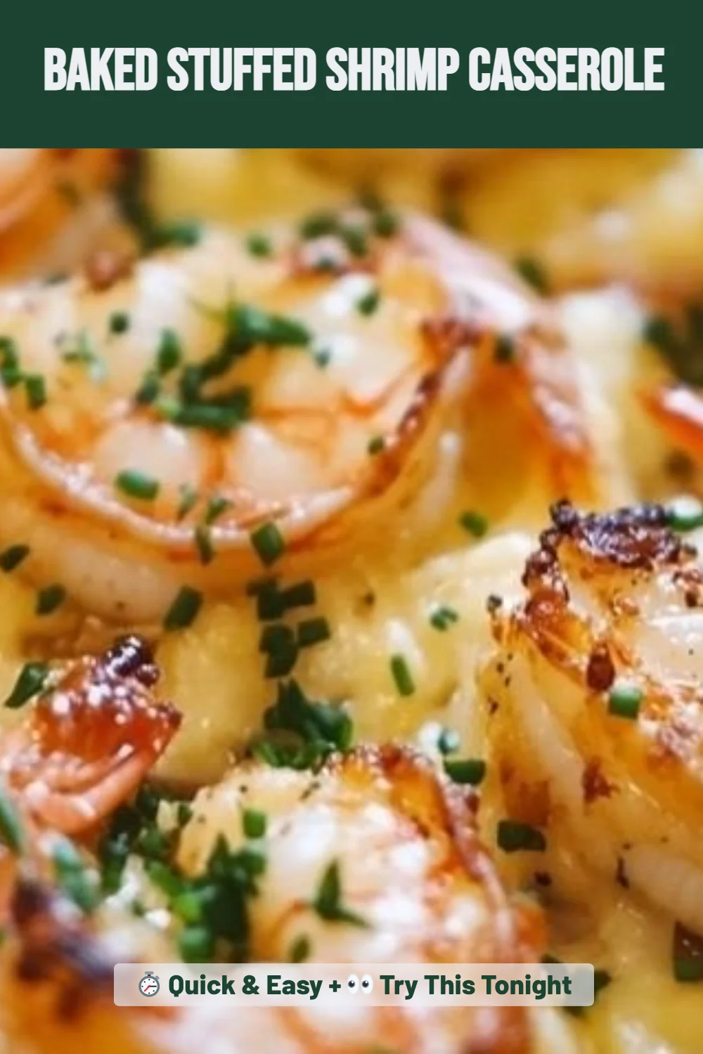 Baked Stuffed Shrimp Casserole
