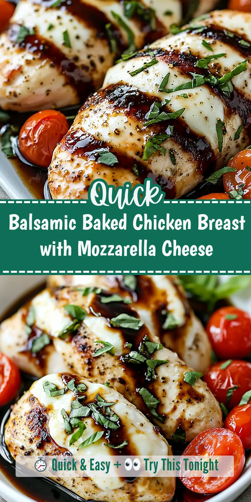 Balsamic Baked Chicken Breast with Mozzarella Cheese