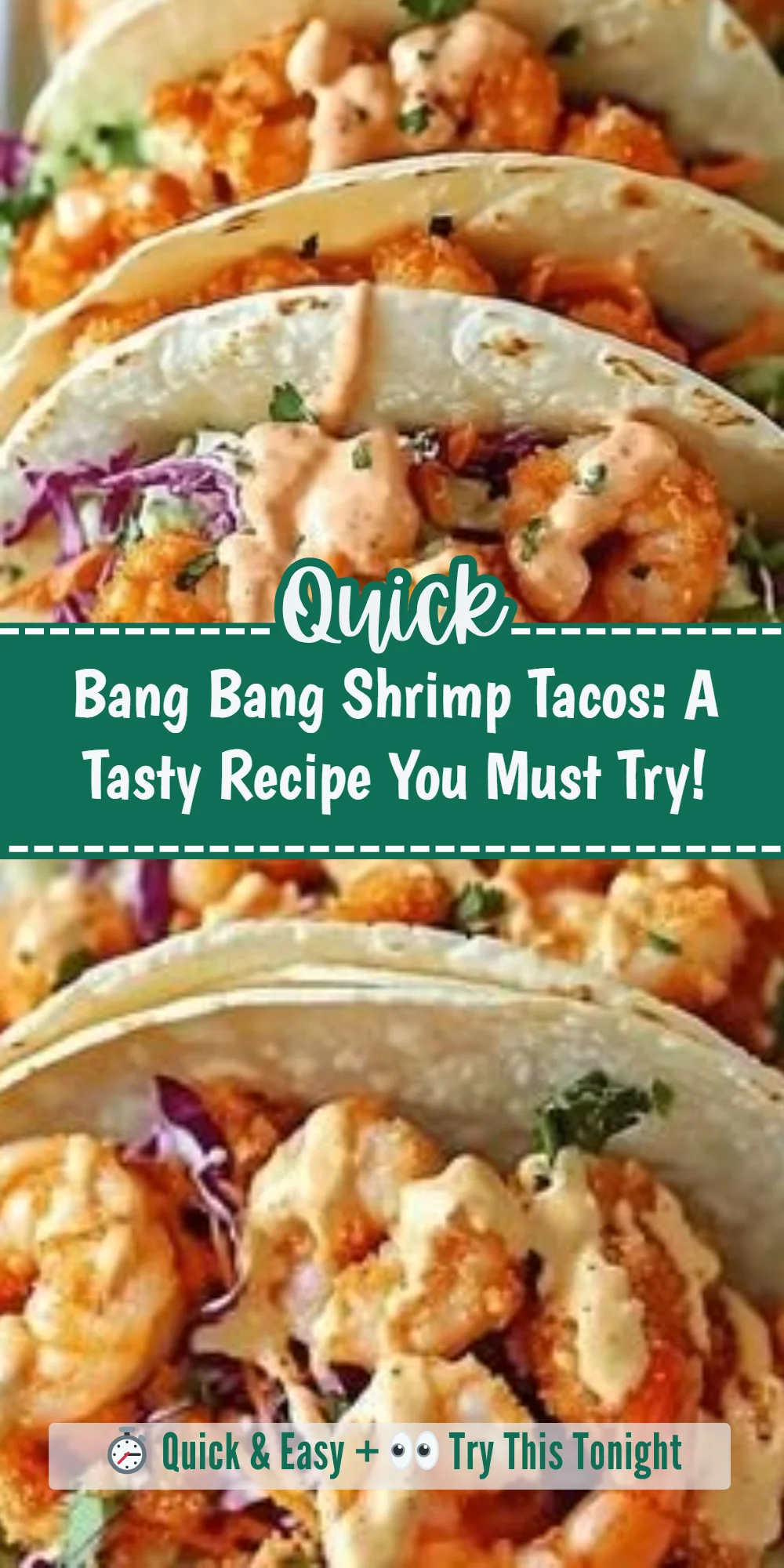 Bang Bang Shrimp Tacos: A Tasty Recipe You Must Try!