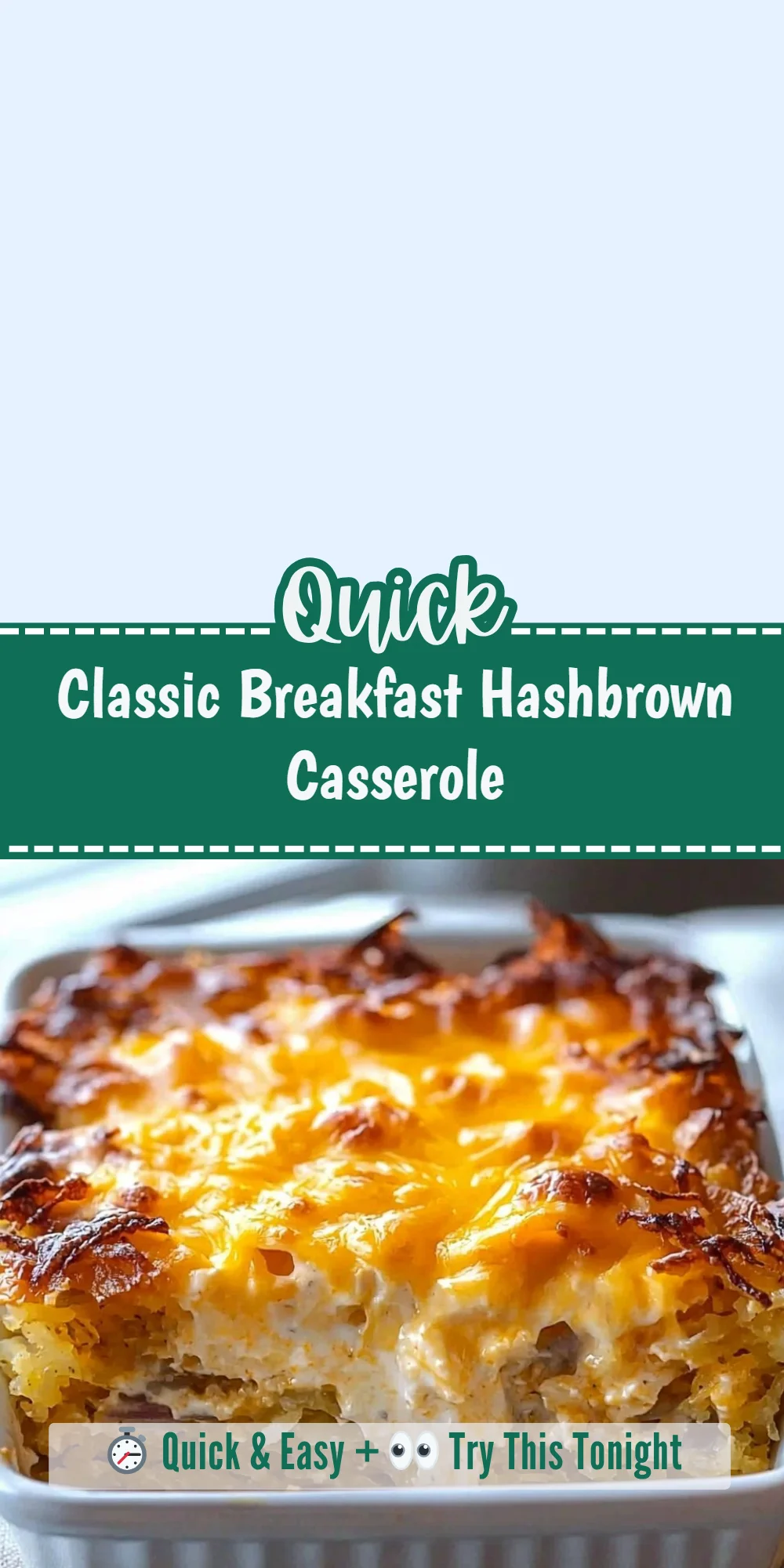 Classic Breakfast Hashbrown Casserole