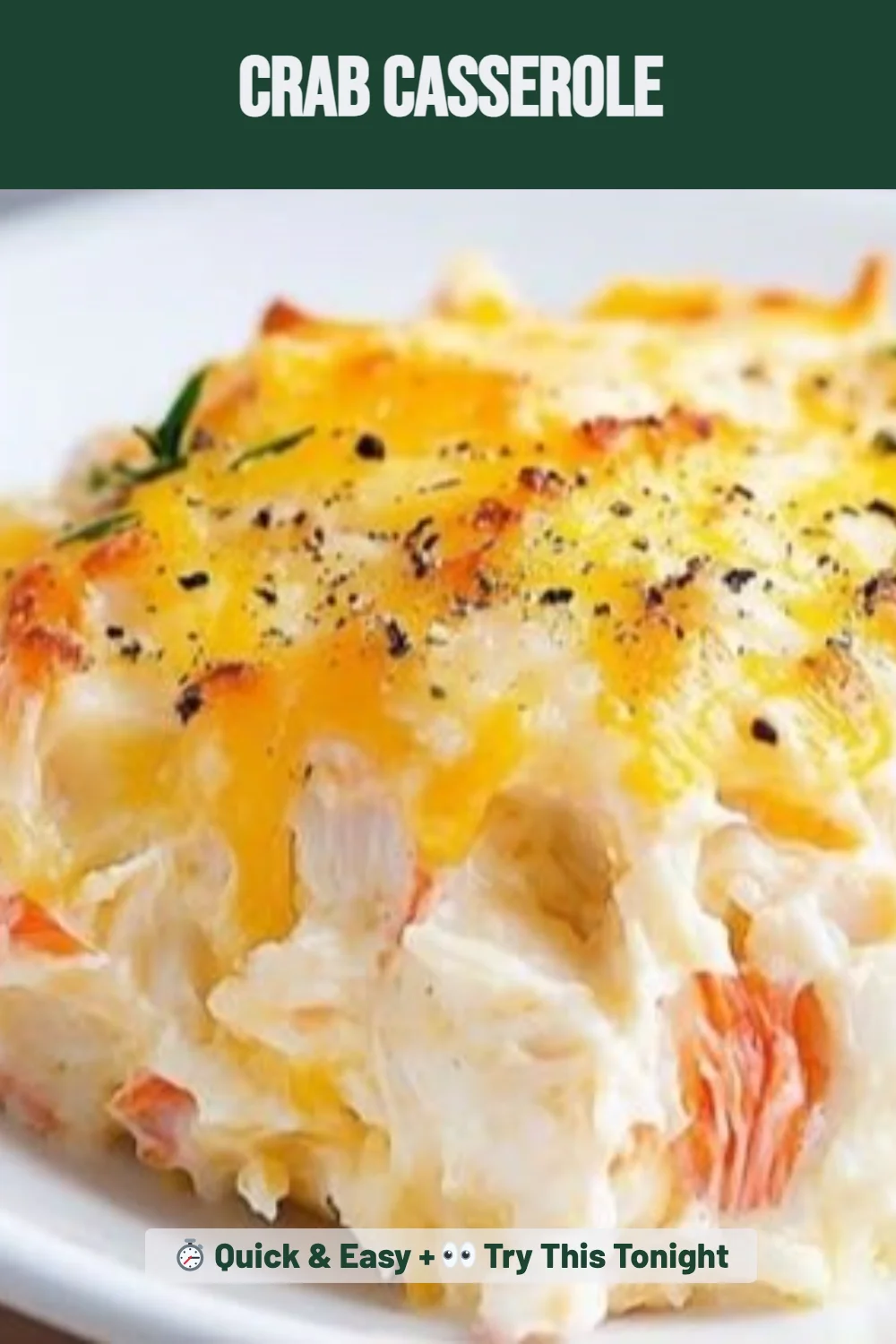Crab Casserole