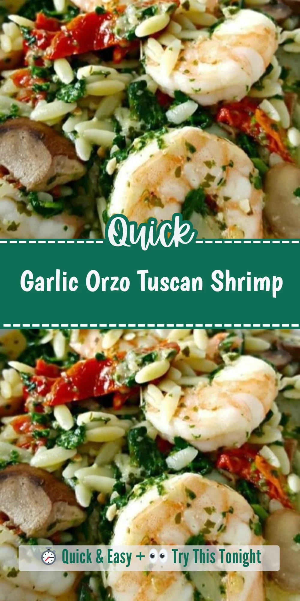 Garlic Orzo Tuscan Shrimp