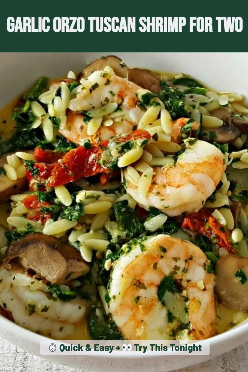 Garlic Orzo Tuscan Shrimp for Two