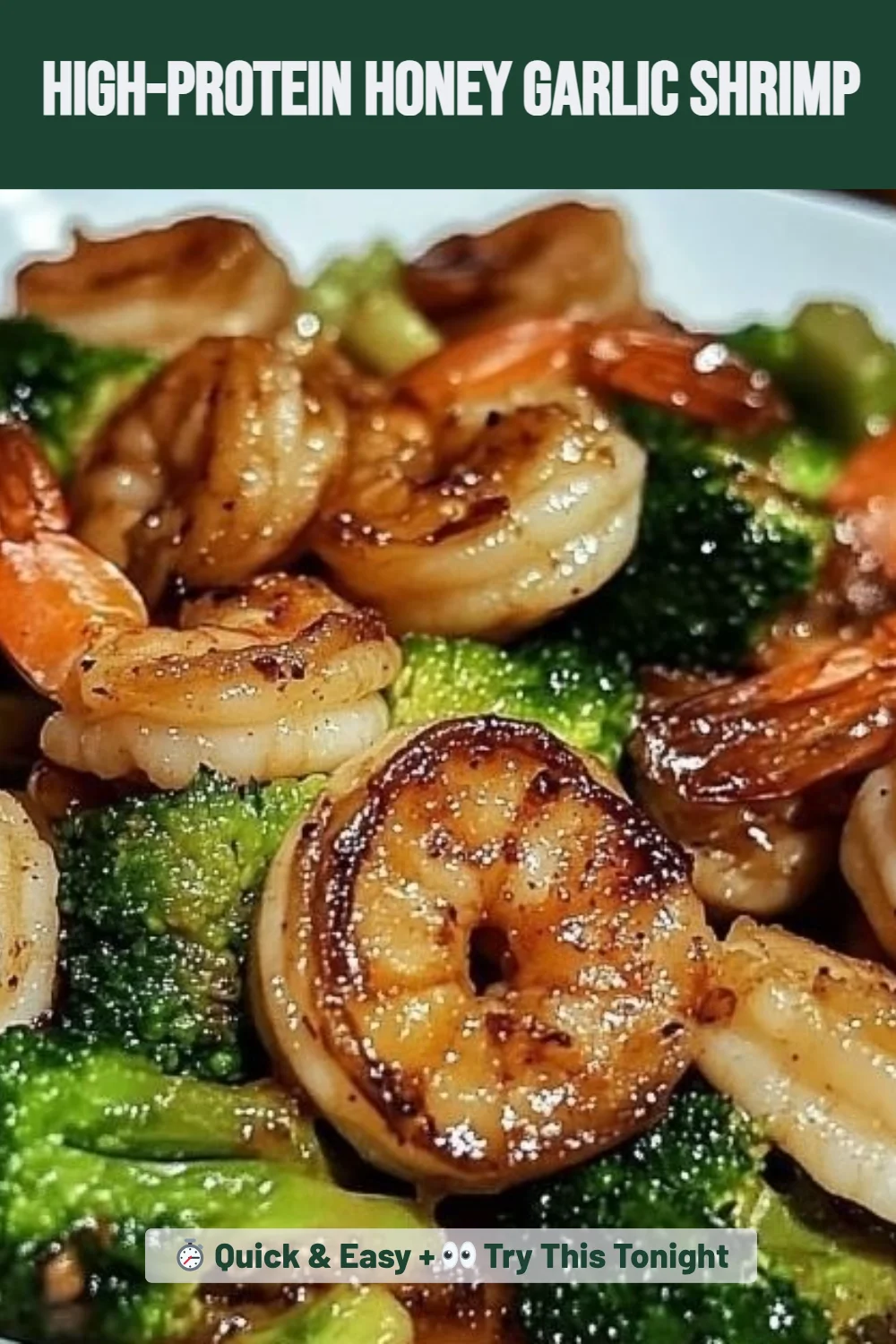 High-Protein Honey Garlic Shrimp