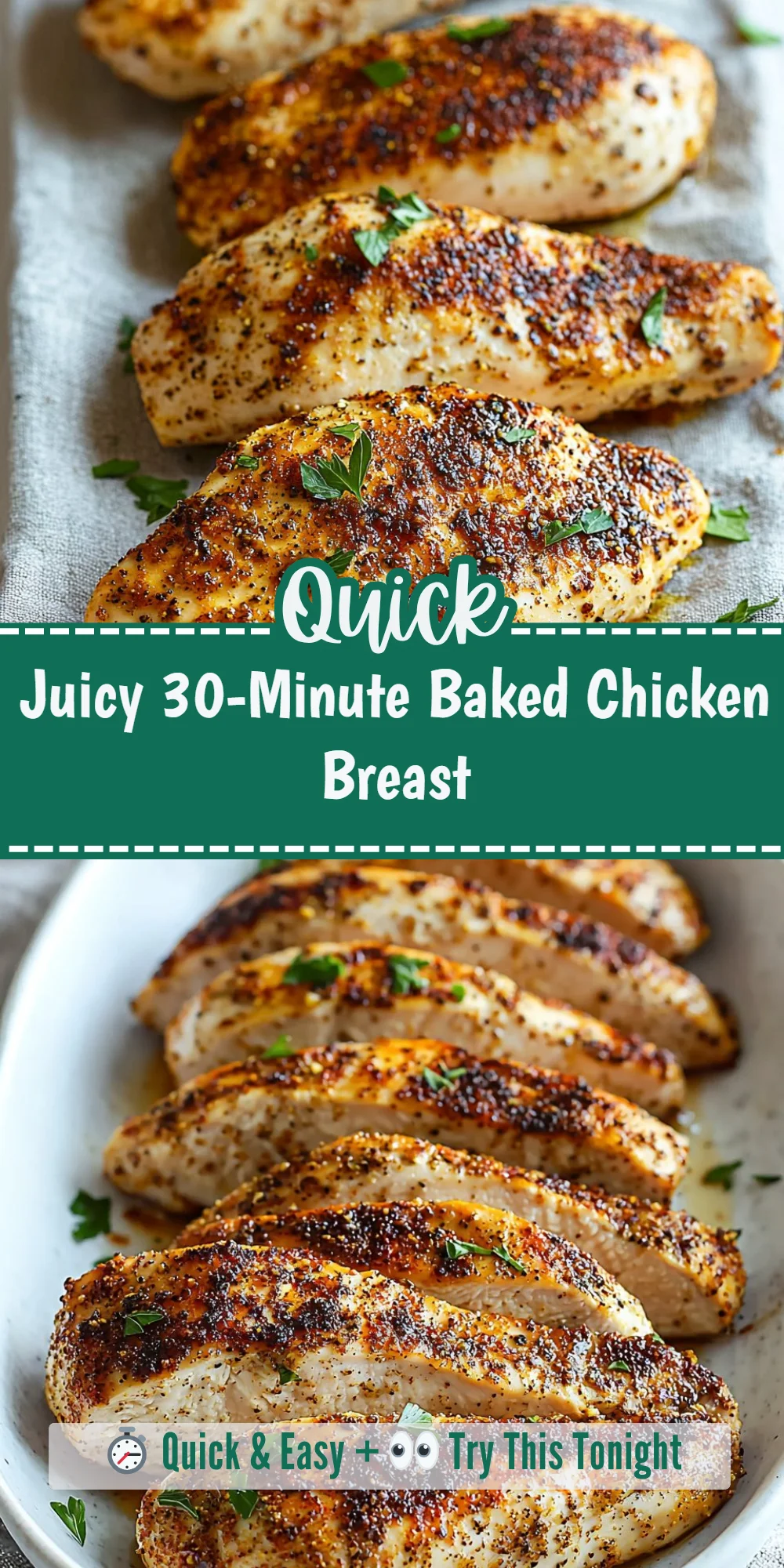 Juicy 30-Minute Baked Chicken Breast