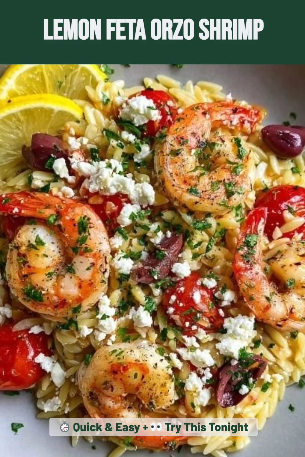 Lemon Feta Orzo Shrimp