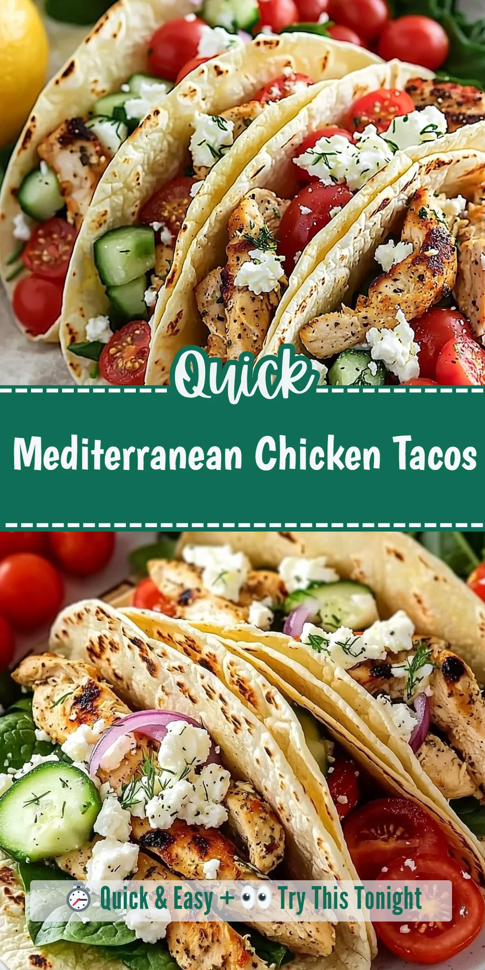 Mediterranean Chicken Tacos