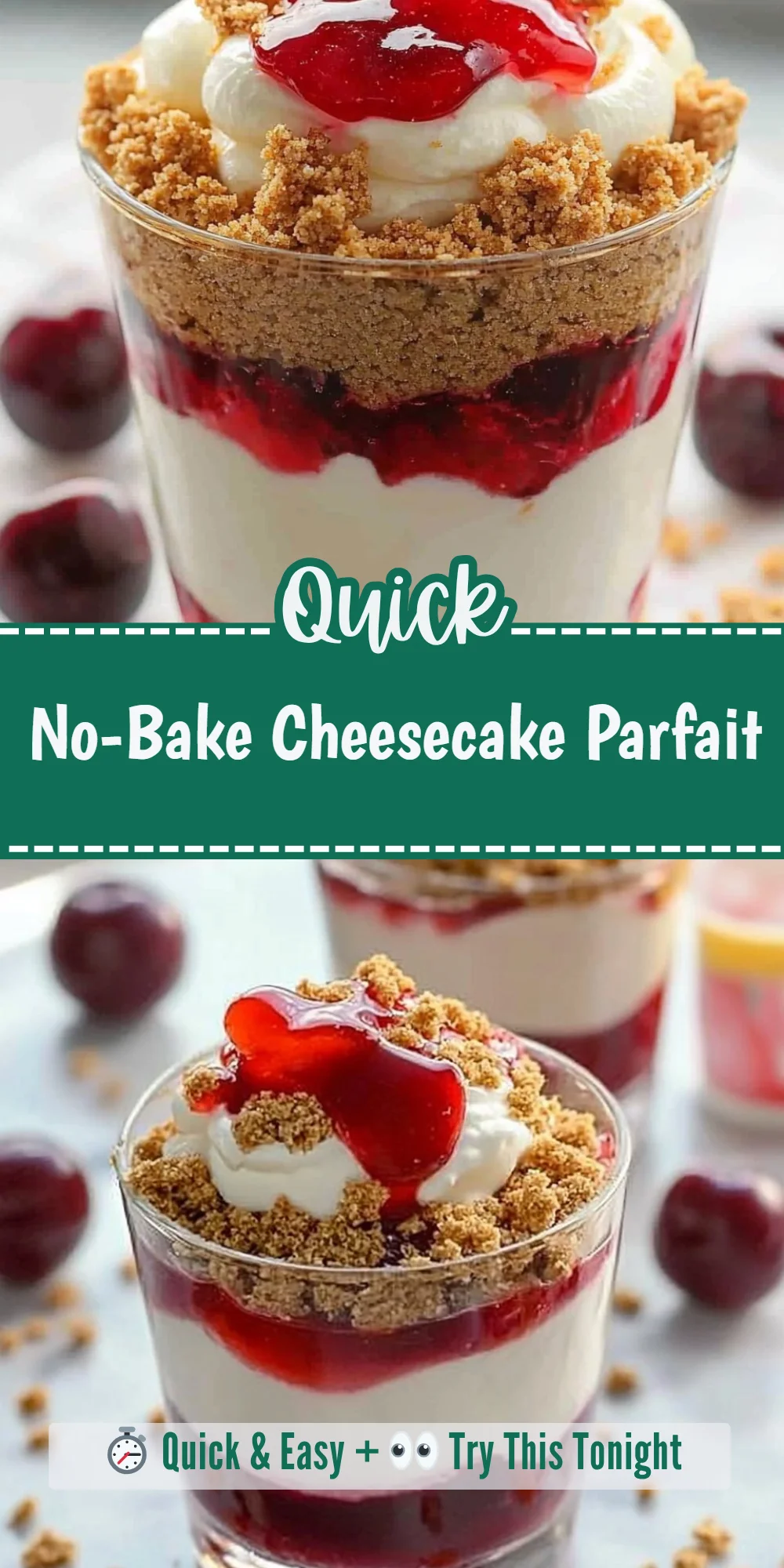 No-Bake Cheesecake Parfait