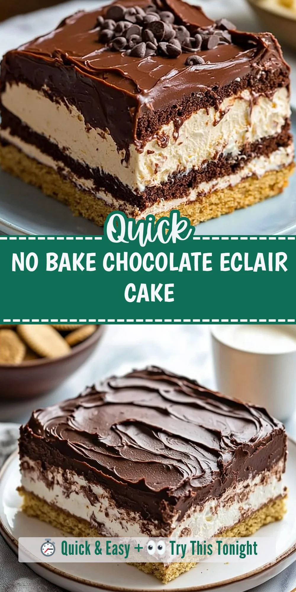 NO BAKE CHOCOLATE ECLAIR CAKE