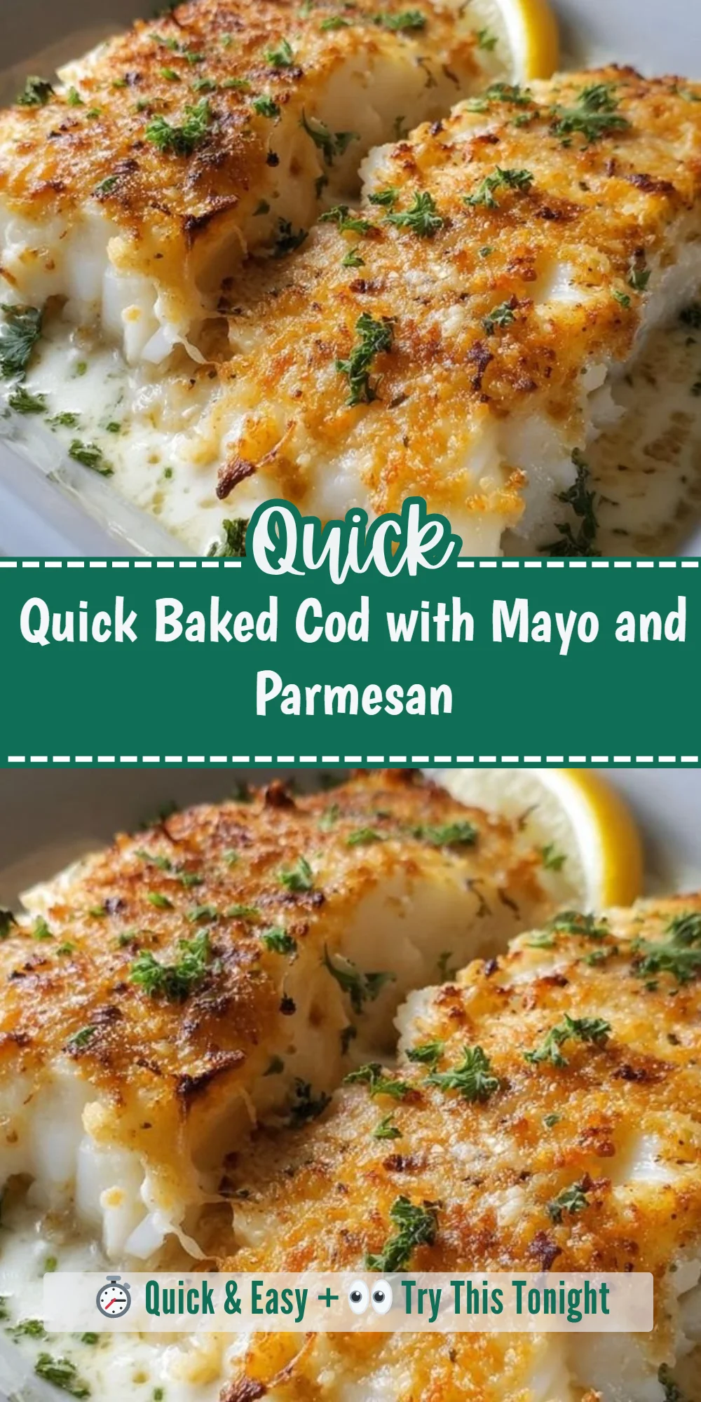 Quick Baked Cod with Mayo and Parmesan
