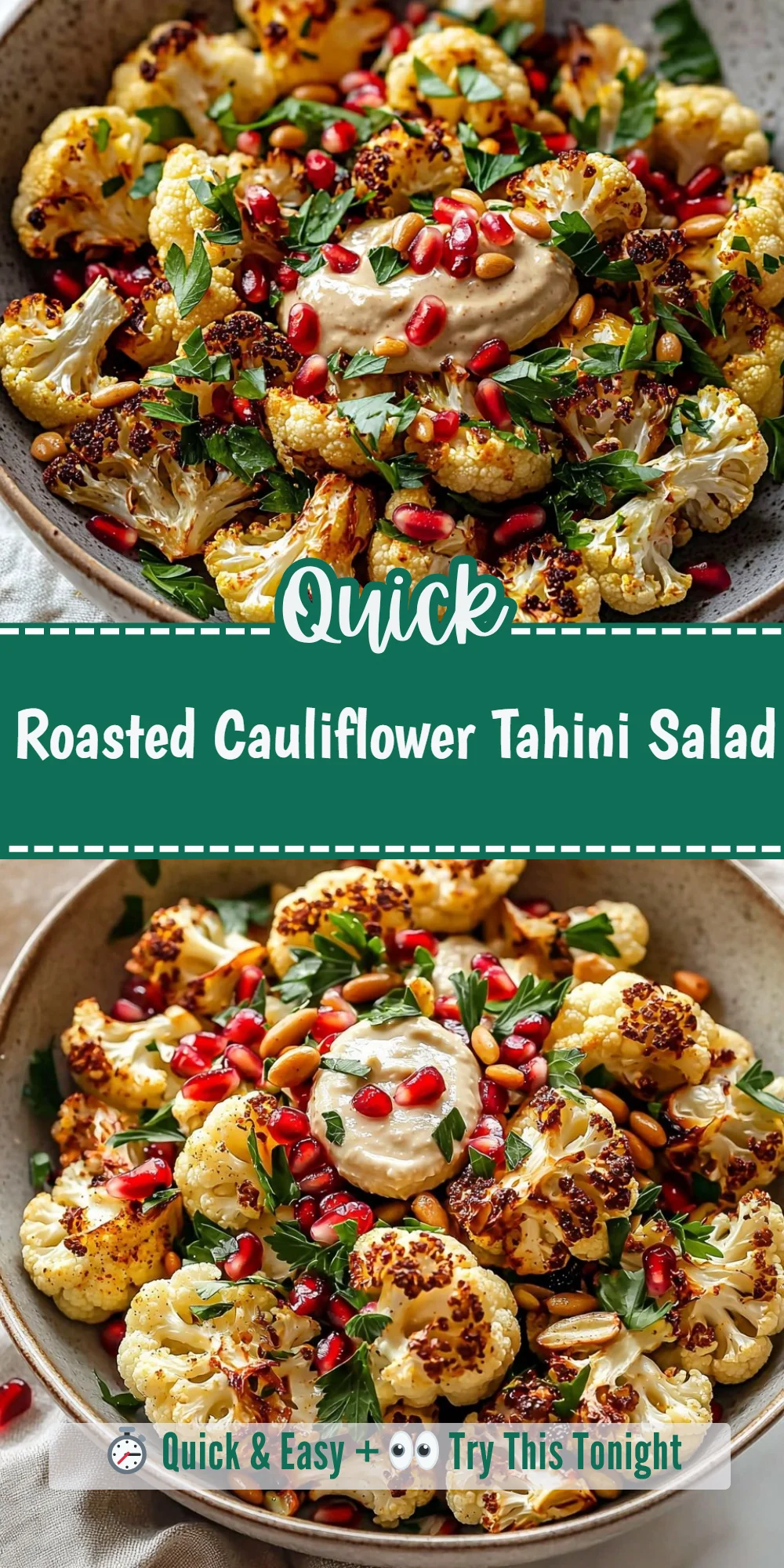 Roasted Cauliflower Tahini Salad
