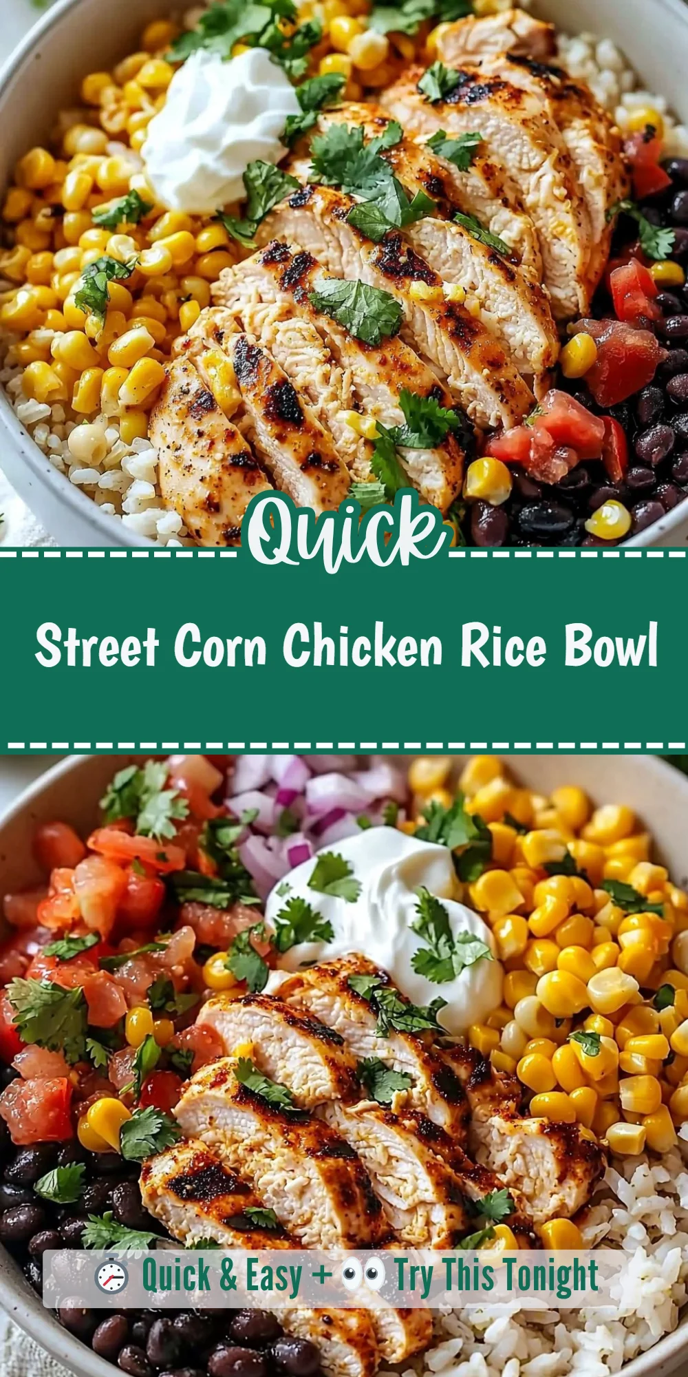 Street Corn Chicken Rice Bowl