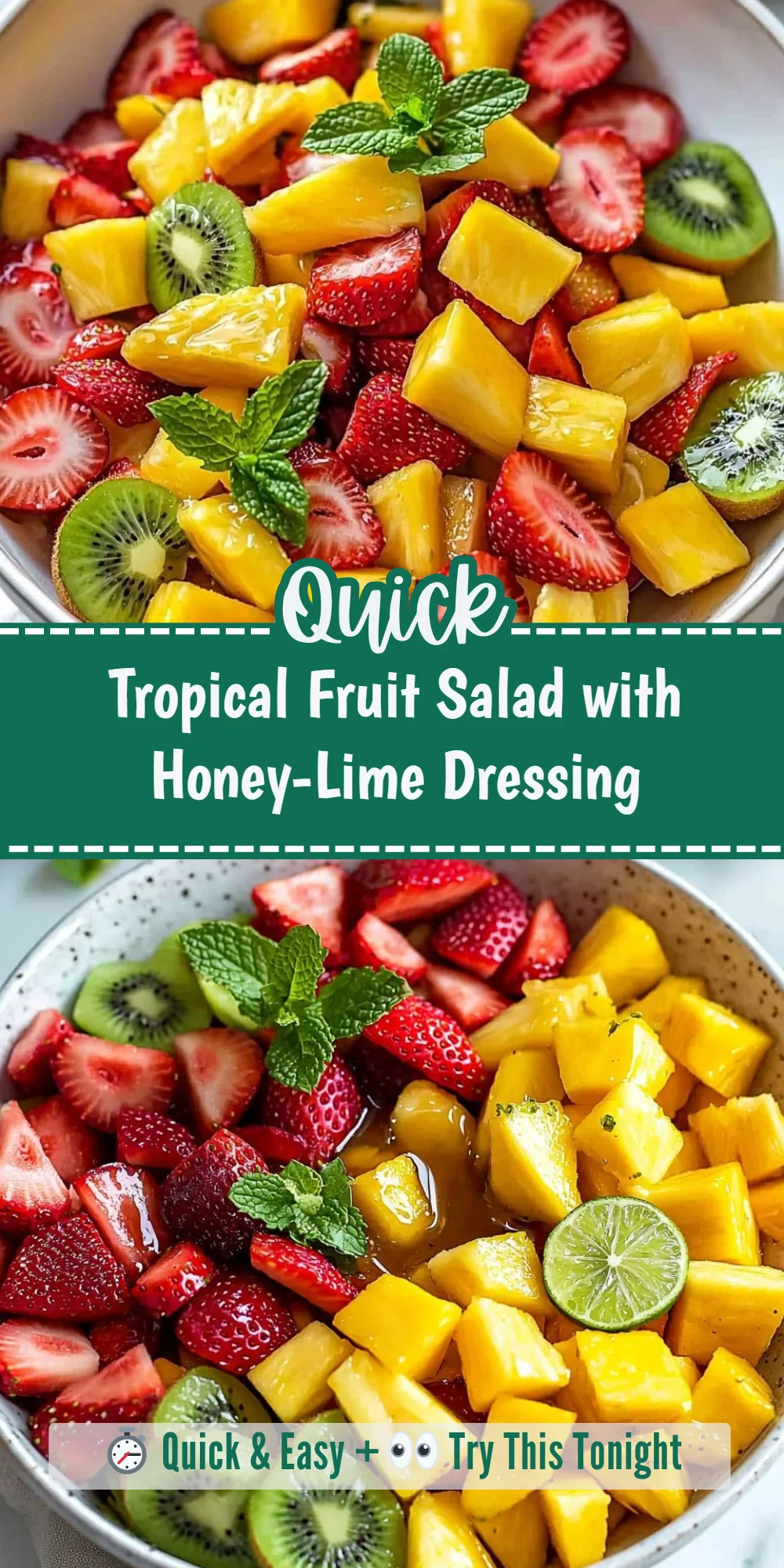Tropical Fruit Salad with Honey-Lime Dressing