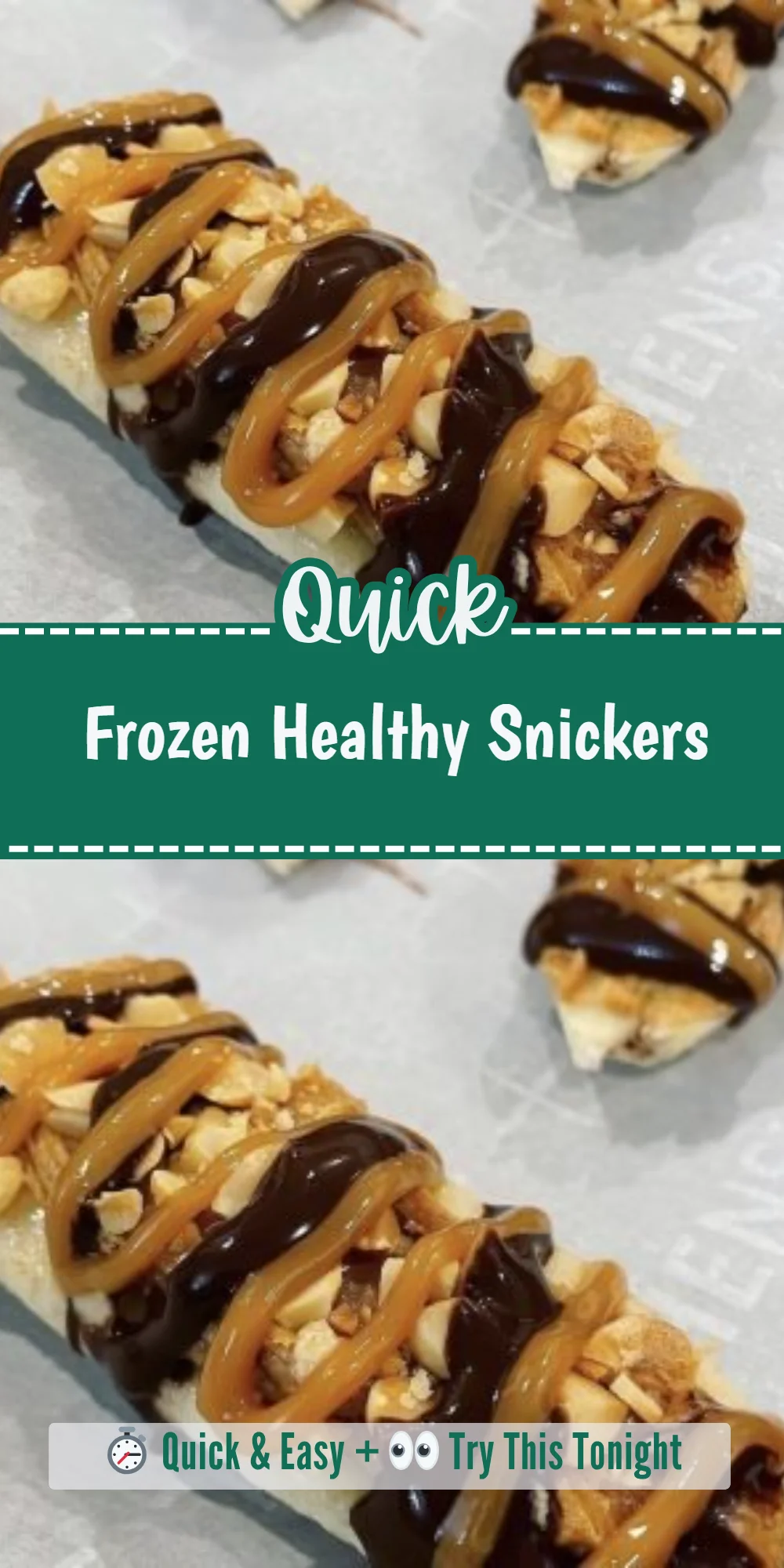 Frozen Healthy Snickers