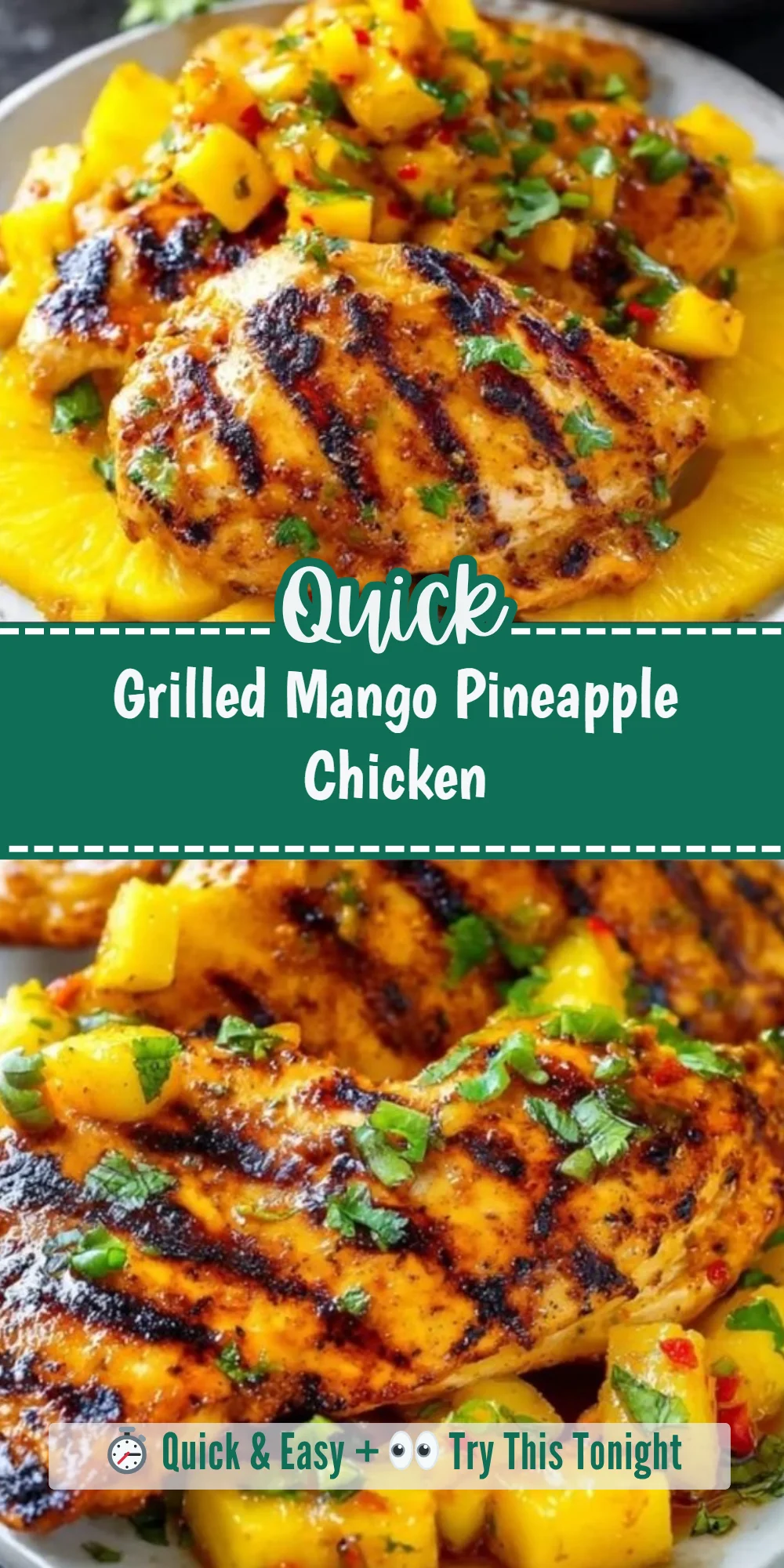 Grilled Mango Pineapple Chicken