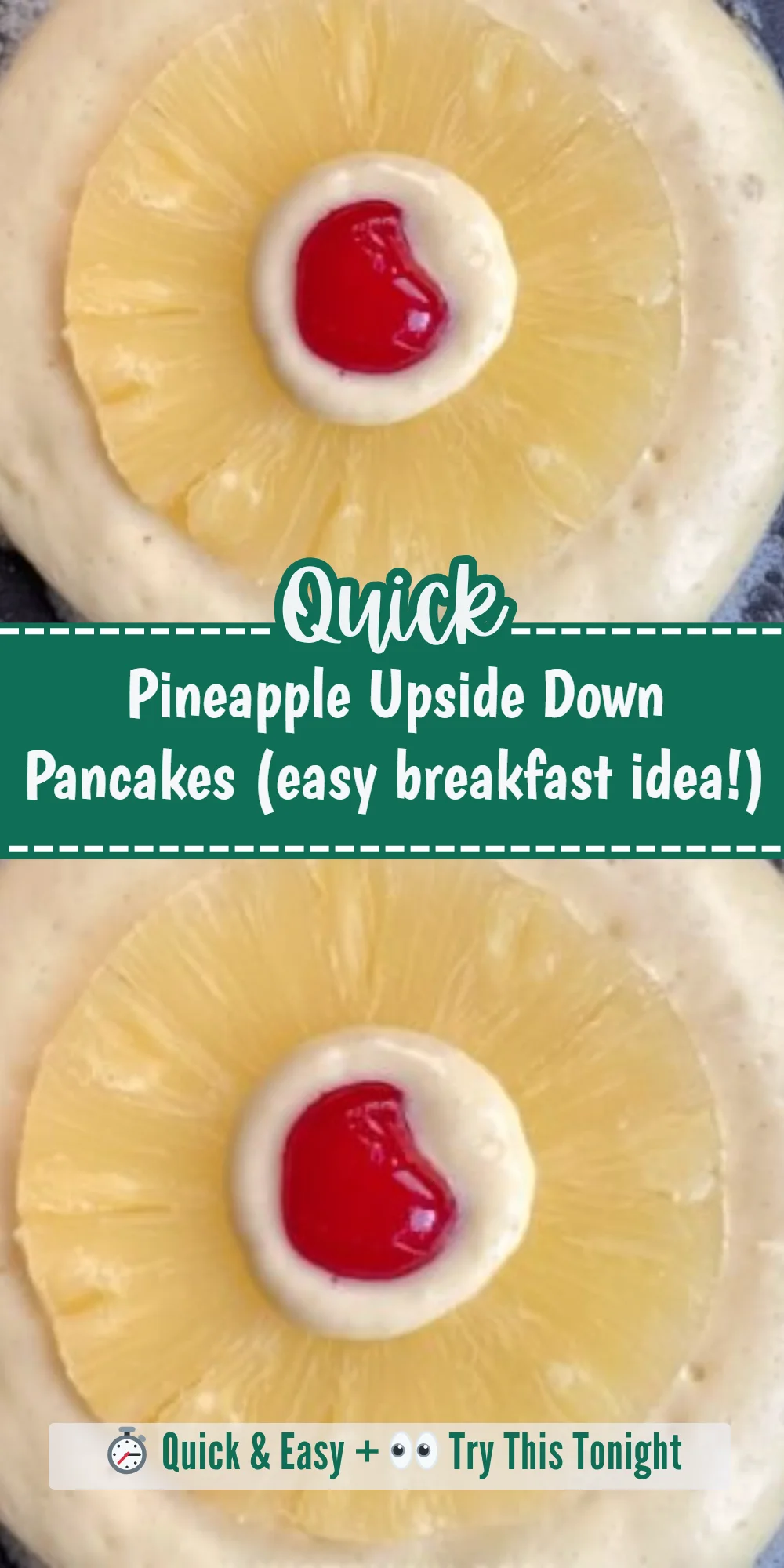 Pineapple Upside Down Pancakes (easy breakfast idea!)