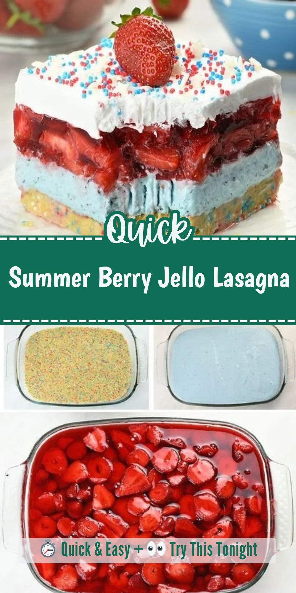Summer Berry Jello Lasagna