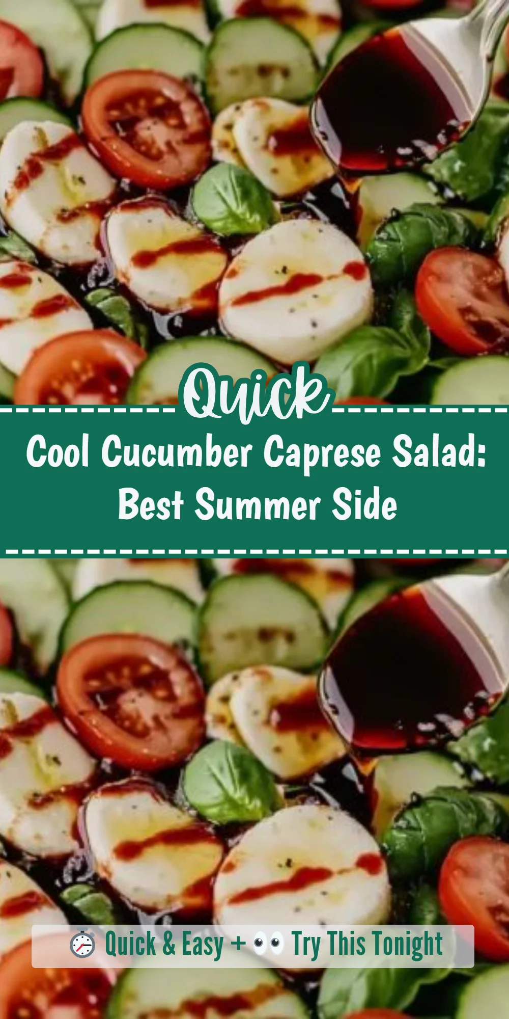 Cool Cucumber Caprese Salad: Best Summer Side