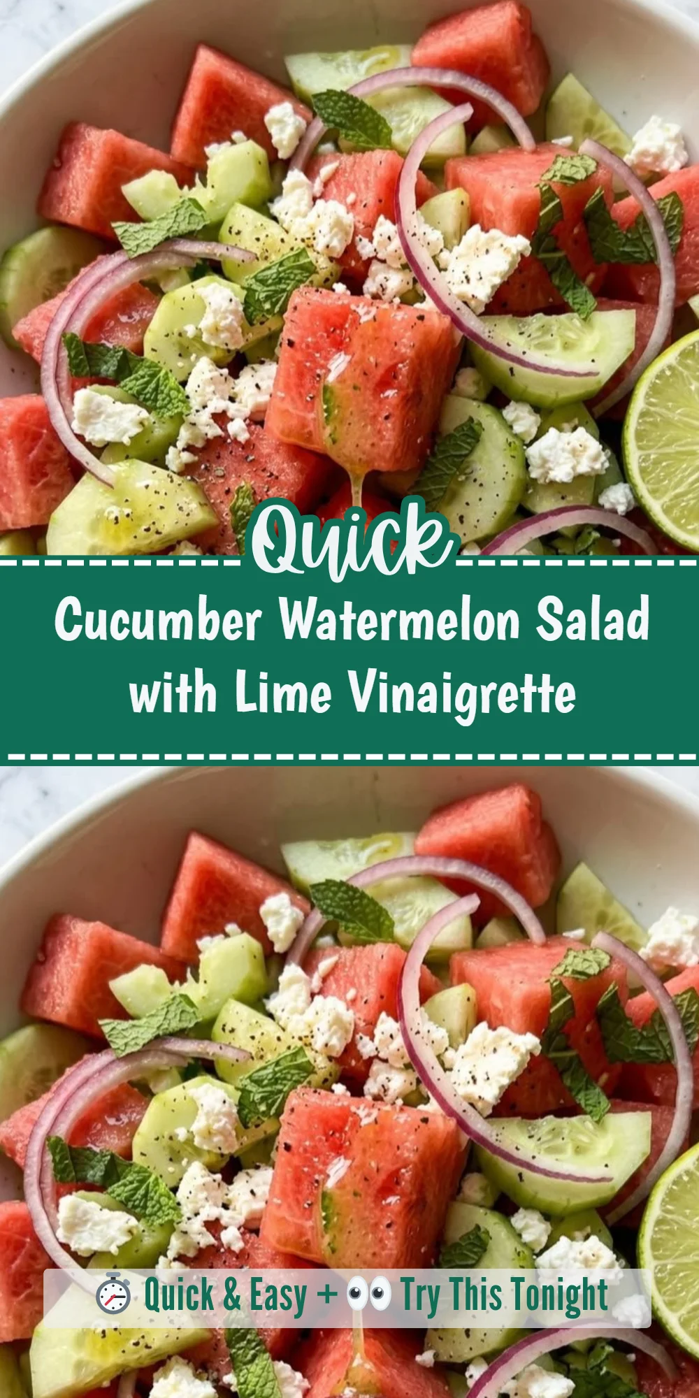Cucumber Watermelon Salad with Lime Vinaigrette
