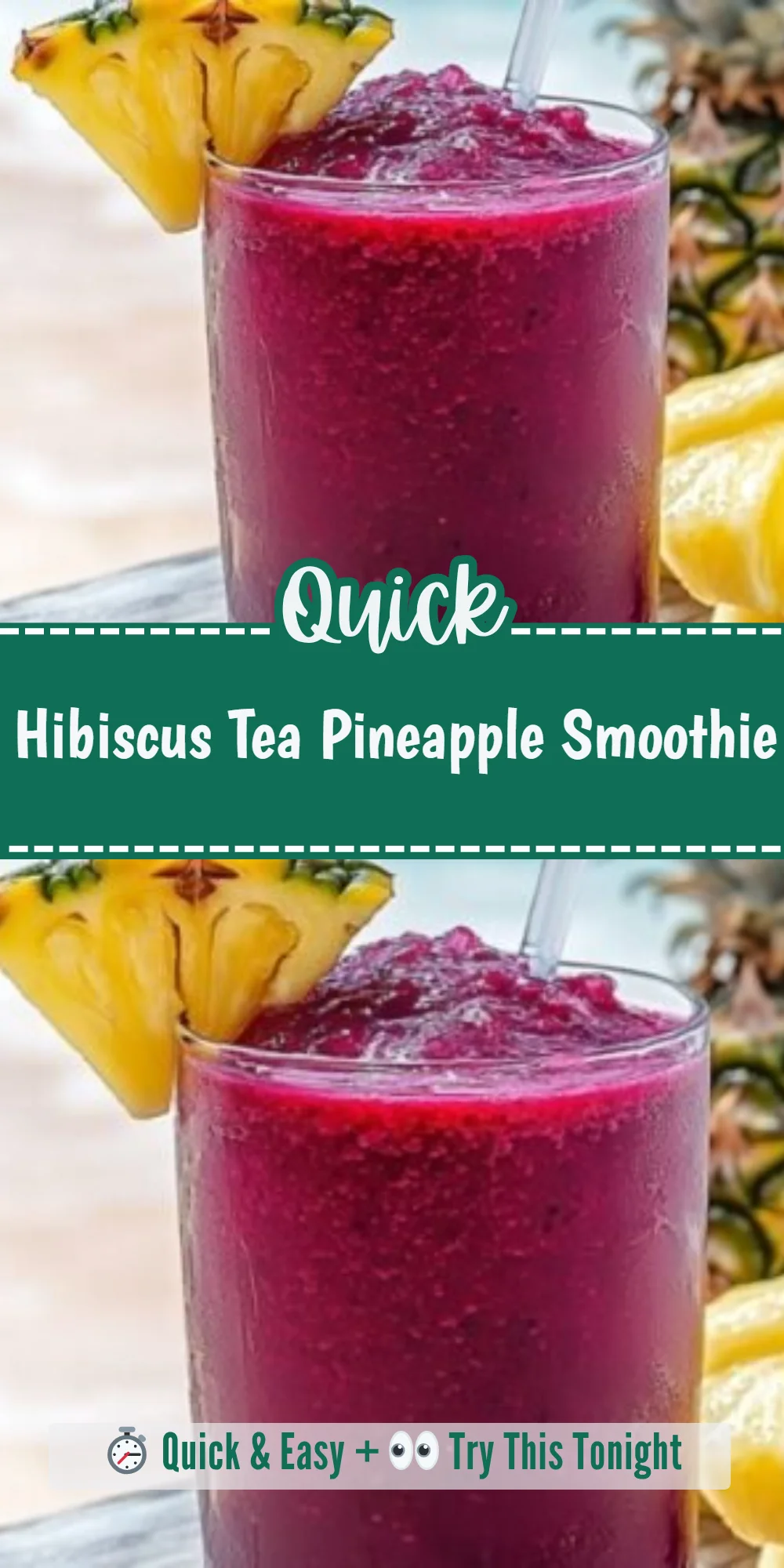 Hibiscus Tea Pineapple Smoothie