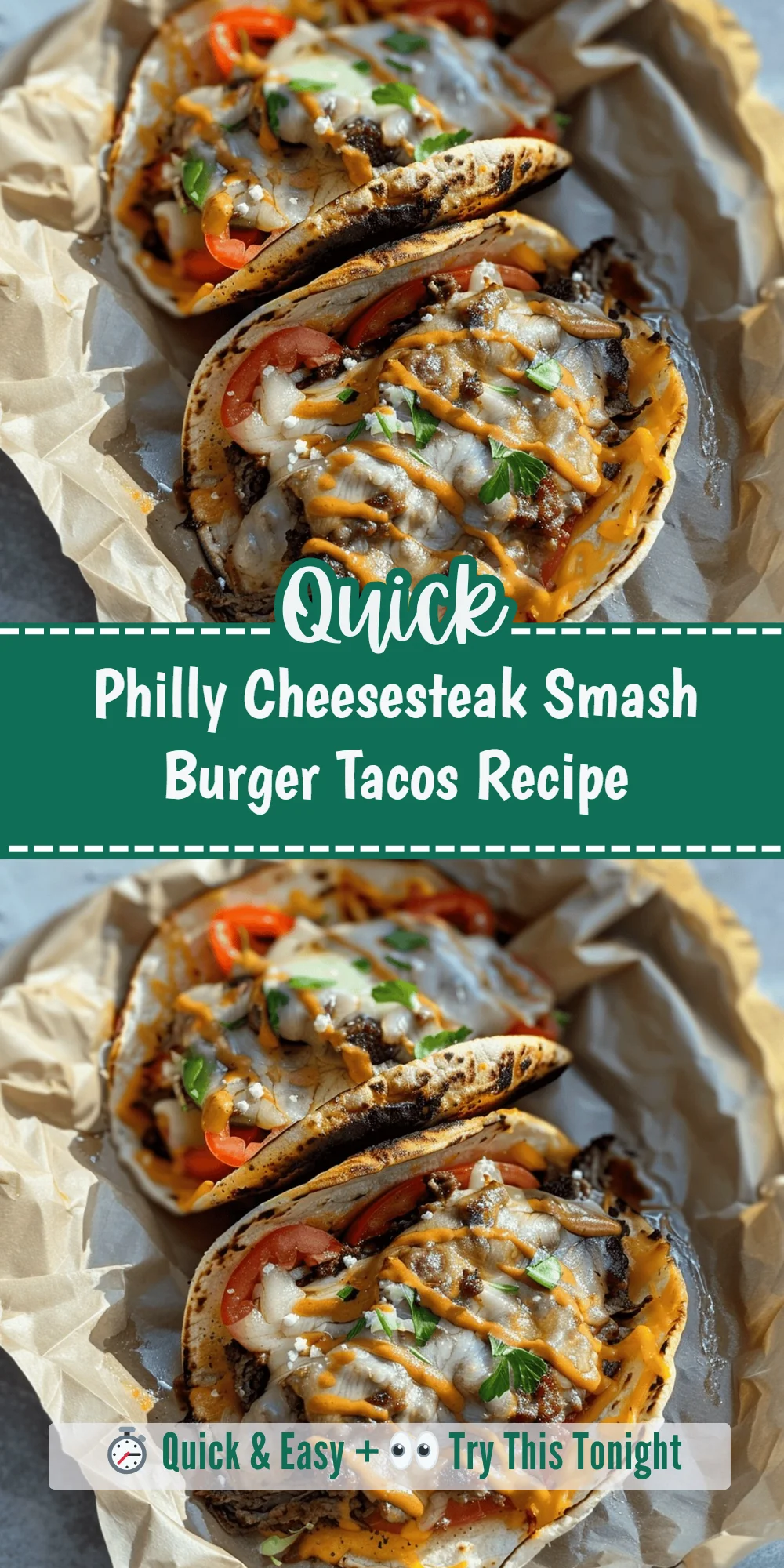 Philly Cheesesteak Smash Burger Tacos Recipe