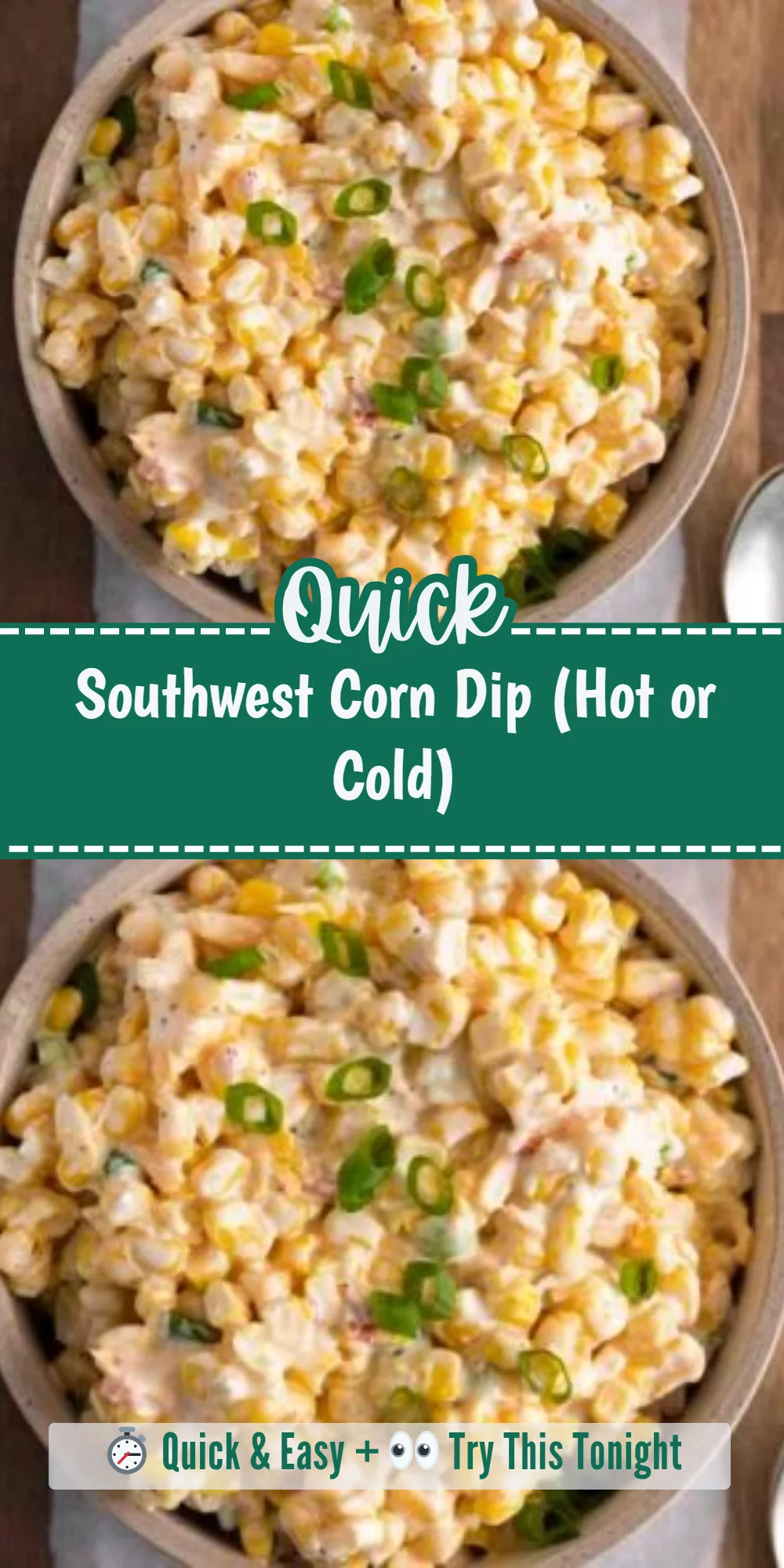 Southwest Corn Dip (Hot or Cold)