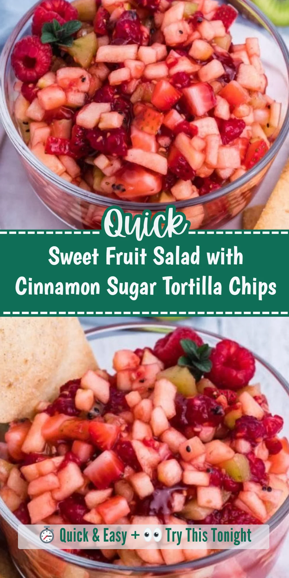 Sweet Fruit Salad with Cinnamon Sugar Tortilla Chips