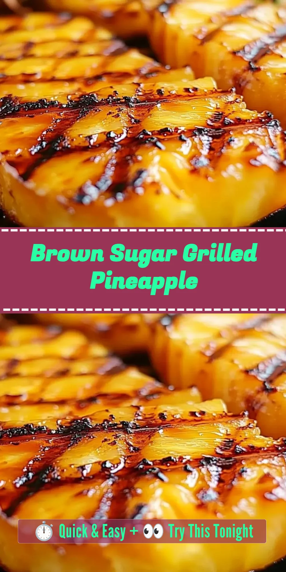Brown Sugar Grilled Pineapple