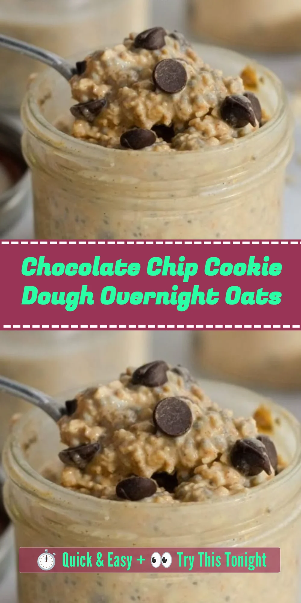 Chocolate Chip Cookie Dough Overnight Oats