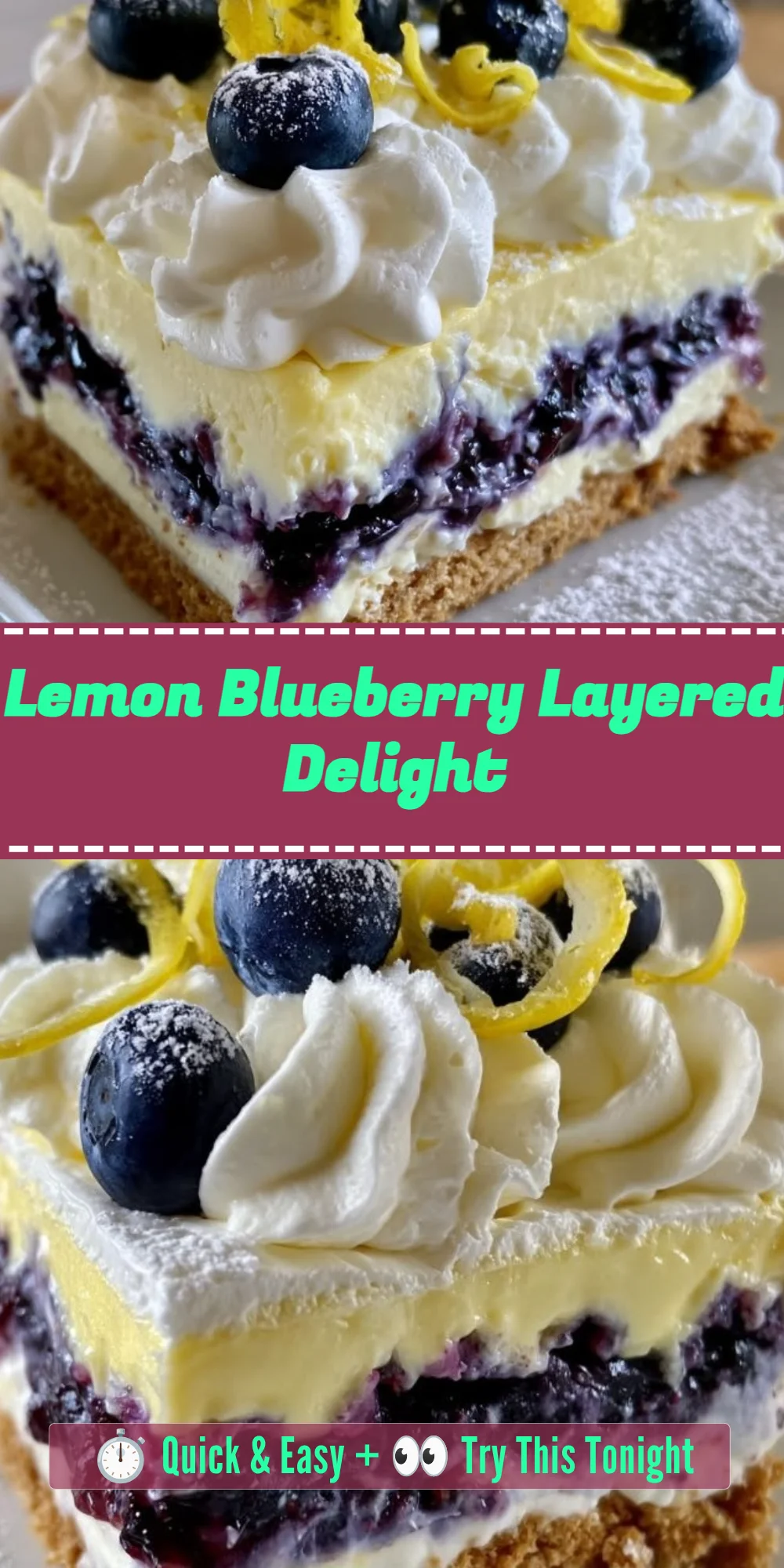 Lemon Blueberry Layered Delight