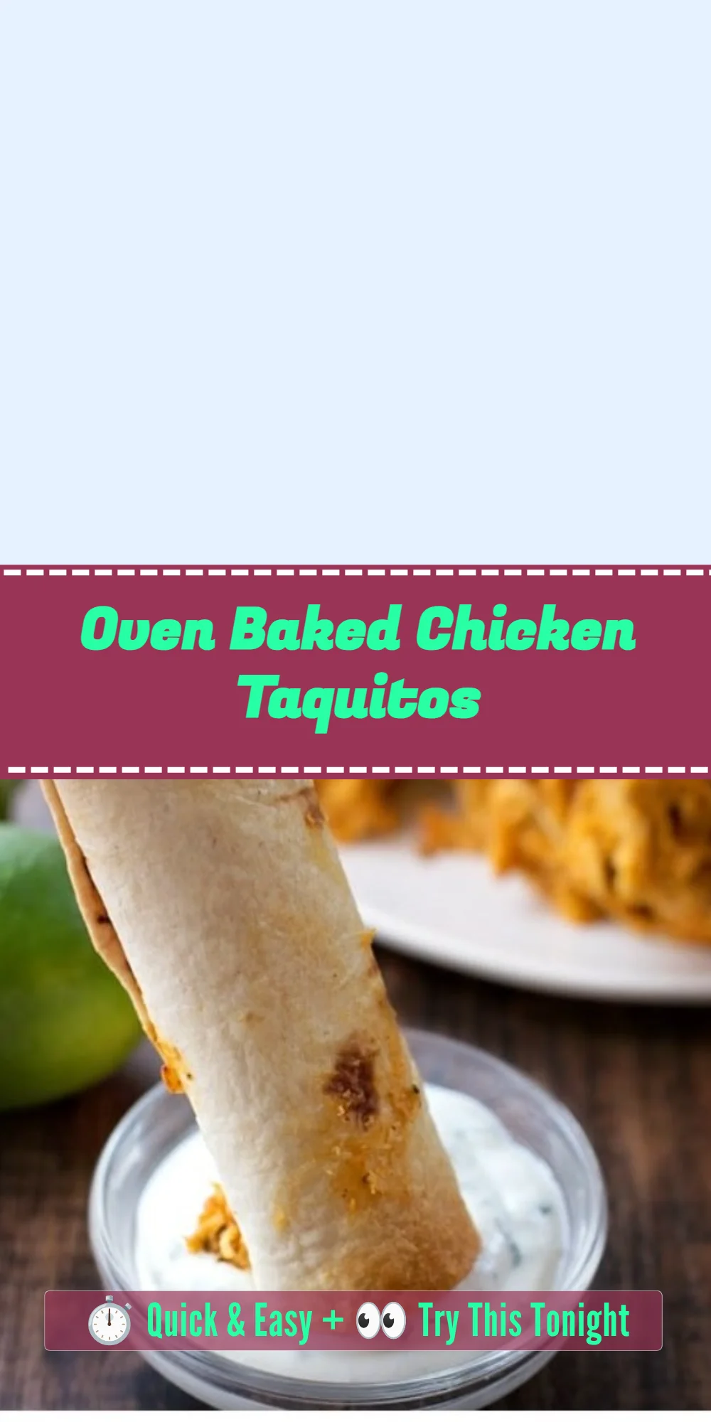 Oven Baked Chicken Taquitos