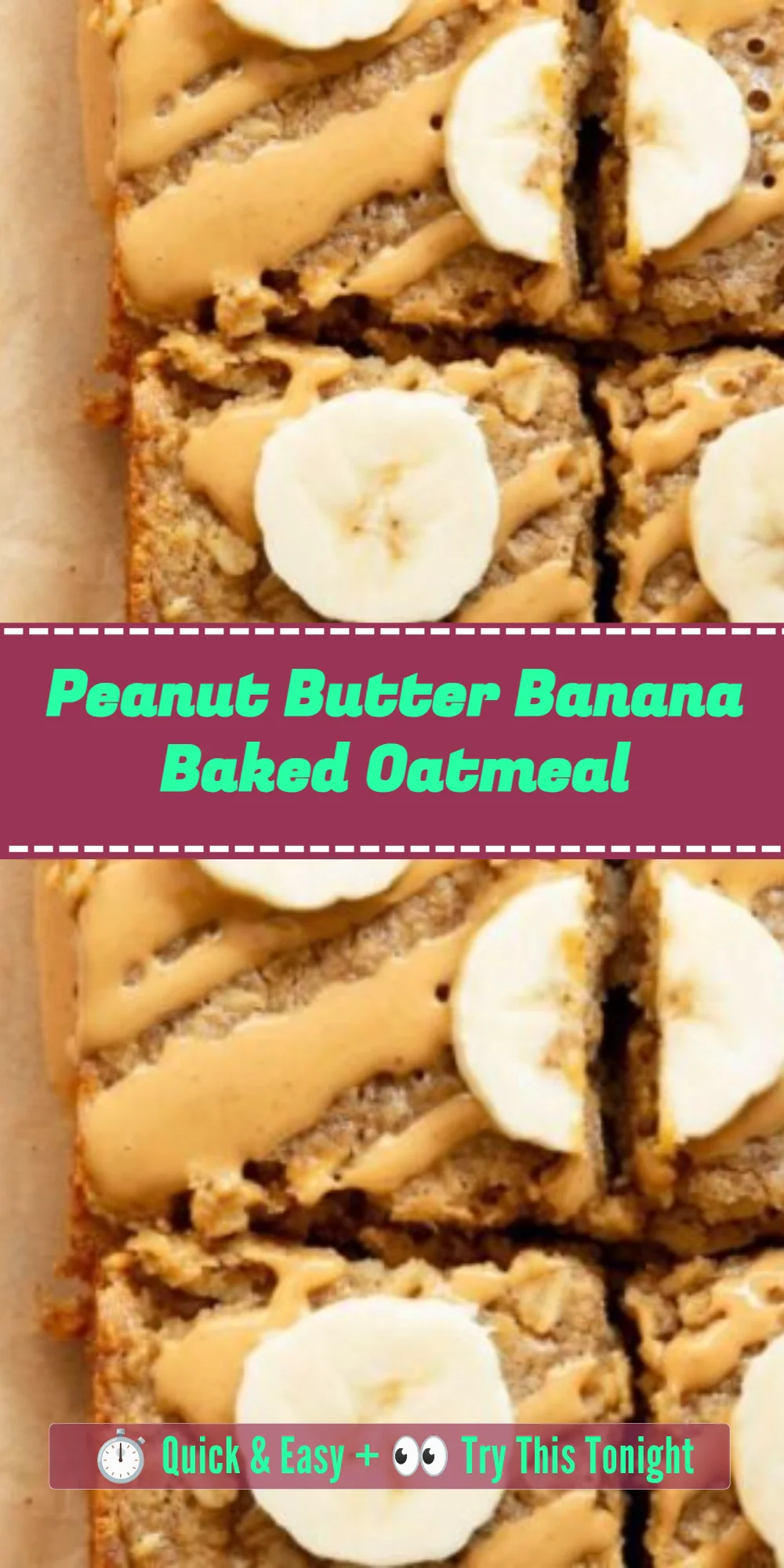 Peanut Butter Banana Baked Oatmeal
