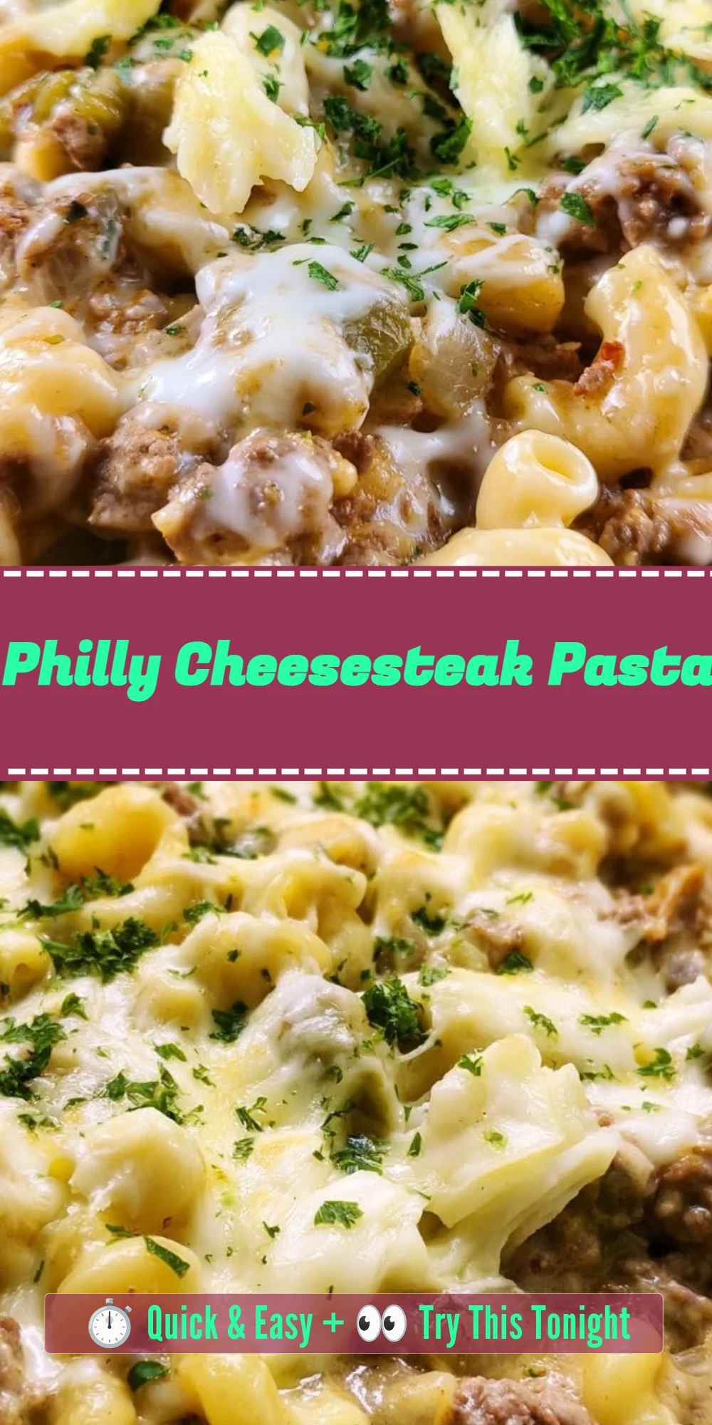 Philly Cheesesteak Pasta